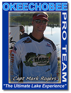 Lake Okeechobee Guide - Capt Mark Rogers Lake Okeechobee Guide - Capt Mark Rogers